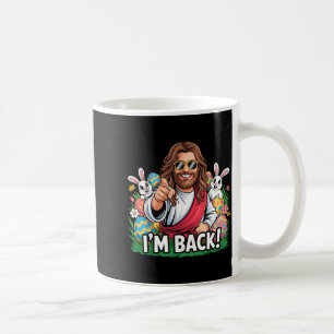 Im Back Funny Jesus Easter _1 Coffee Mug