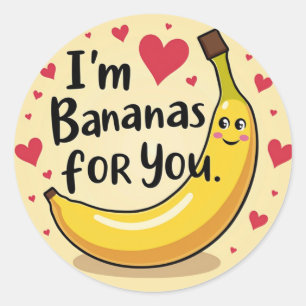 I'm Bananas for You! Cute Valentine’s Day Banana Classic Round Sticker