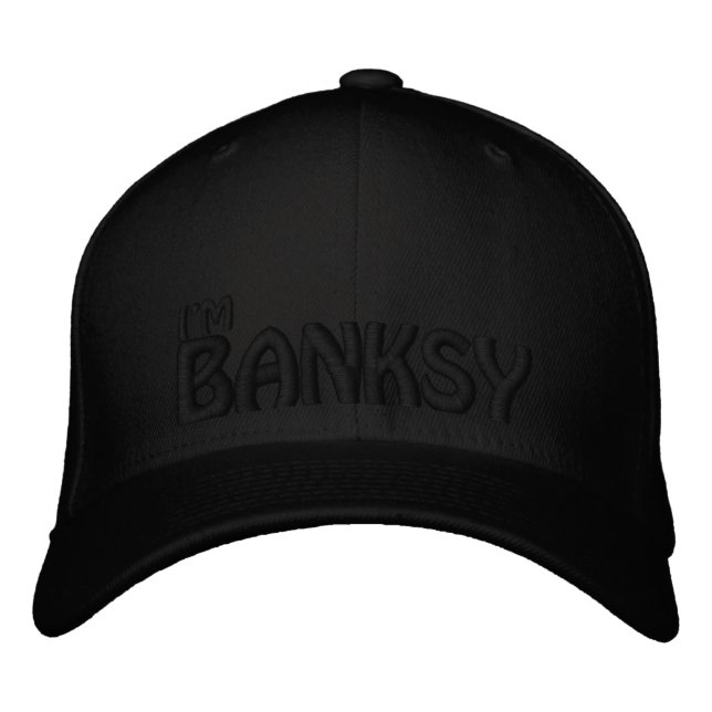 I'm Banksy (BLACK ON BLACK) Embroidered Hat (Front)