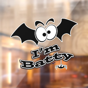 I'm Batty Crazy Eyes