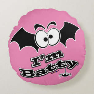 I'm Batty Crazy Eyes Round Cushion