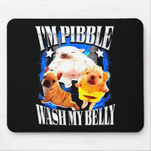 Im Bble Wash My Belly Frenchie Bulldog Mouse Pad