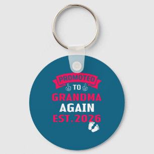 I'm Be Going Grandma Again Promoted Grandma Key Ring
