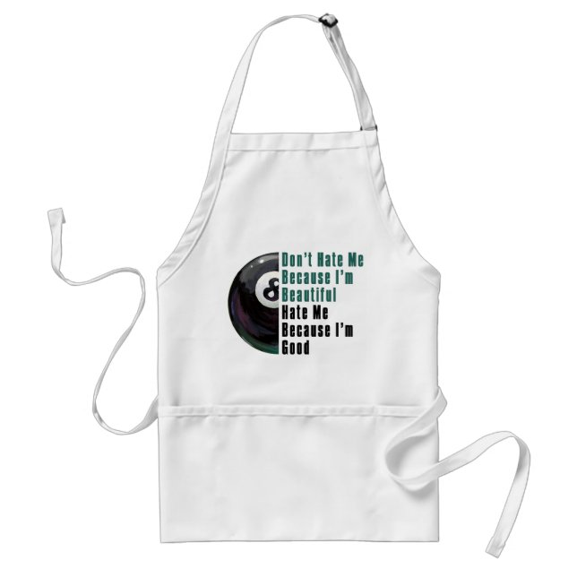 Im Beautiful Im Good 8 Ball Standard Apron (Front)