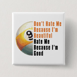 Im Beautiful Im Good 9 Ball 15 Cm Square Badge