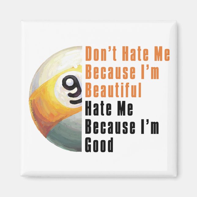 Im Beautiful Im Good 9 Ball Magnet (Front)