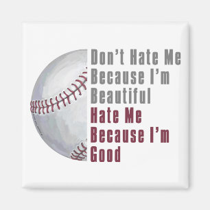 Im Beautiful Im Good Baseball Magnet