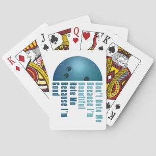 Im Beautiful Im Good Bowling Blue Playing Cards