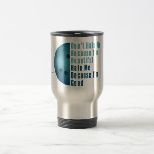 Im Beautiful Im Good  Bowling Blue Travel Mug