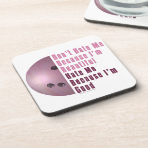 Im Beautiful Im Good Bowling Pink Coaster