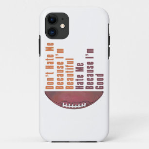 Im Beautiful Im Good Football iPhone 11 Case