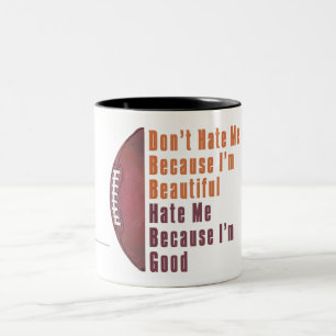 Im Beautiful Im Good Football Two-Tone Coffee Mug