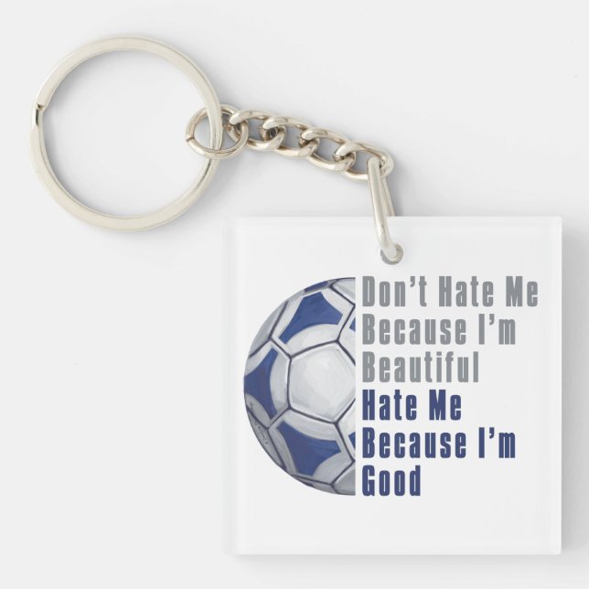 Im Beautiful Im Good Futbal Key Ring (Front)