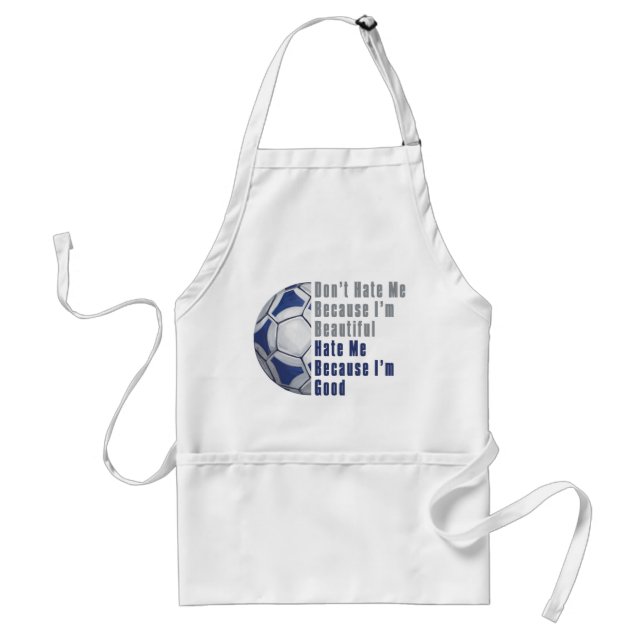 Im Beautiful Im Good Futbal Standard Apron (Front)