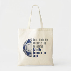 Im Beautiful Im Good Futbal Tote Bag