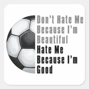 Im Beautiful Im Good Soccer Ball Square Sticker
