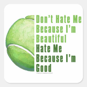Im Beautiful Im Good Tennis Ball Square Sticker