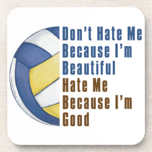 Im Beautiful Im Good Volleyball Coaster