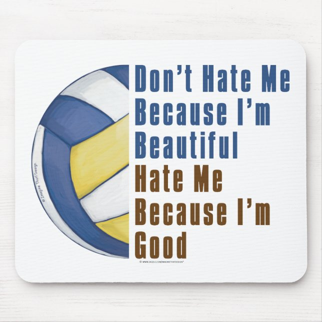 Im Beautiful Im Good Volleyball Mouse Pad (Front)