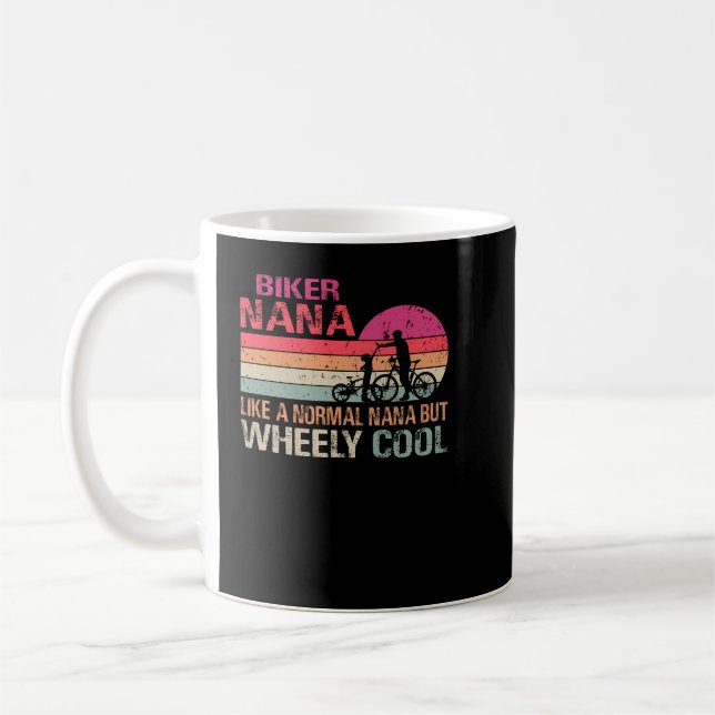 I'm Biker Nana Fathers Day Wheely Cooler bicycle B Coffee Mug (Left)