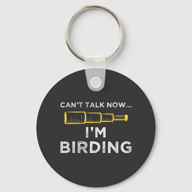 I'm Birding Key Ring (Front)