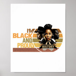 Im Black And Proud Vintage Black History Month T S Poster