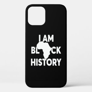 I'm Black History Black Lives Matter iPhone 12 Case
