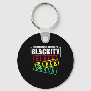 I'm Blackity Black African American Black Power Key Ring
