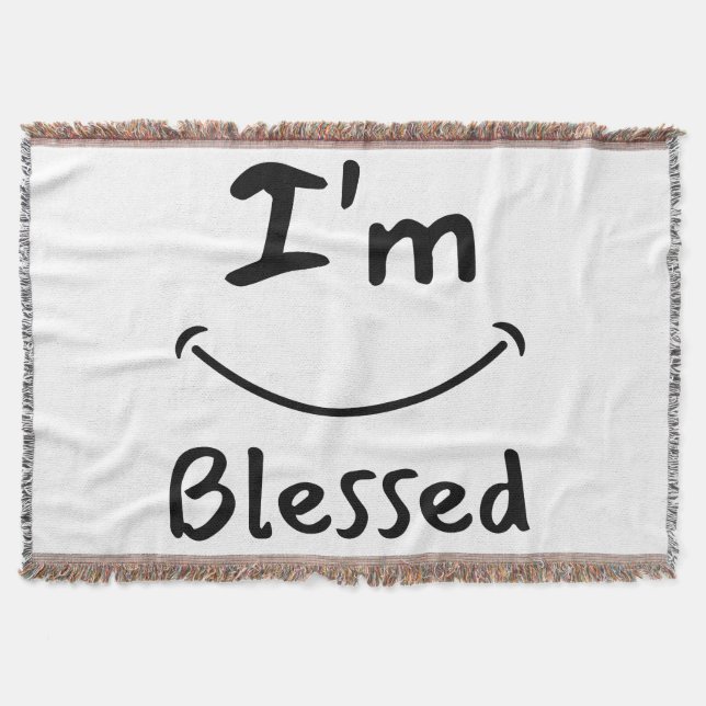 I'm Blessed Biblical Smile Throw Blanket (Front)
