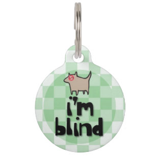 I'm Blind Pet ID Tag