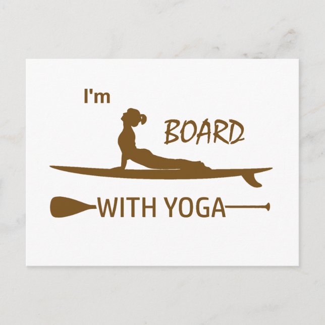 I'm Board With Yoga Postcard (Front)