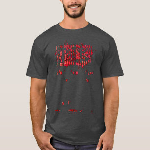 Im Breaking Apart Retro Computer Font Hal 9000 T-Shirt