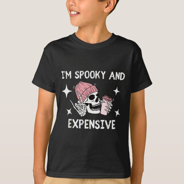 I'm Broke And Terrified I'm Soky And Expensive Sku T-Shirt (Front)