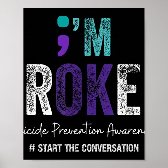 Im Broken Im Ok Suicide Prevention 2024  Poster (Front)