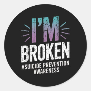 Im Broken Teal &amp; Purple Ribbon Suicide Prevent Classic Round Sticker