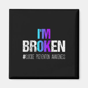 Im Broken Teal & Purple Ribbon Suicide Prevent Magnet