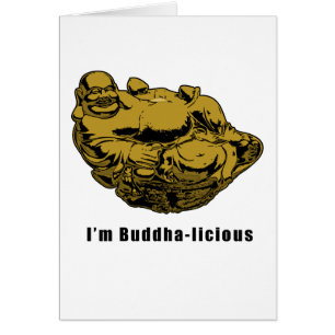 I'm Buddha-licious