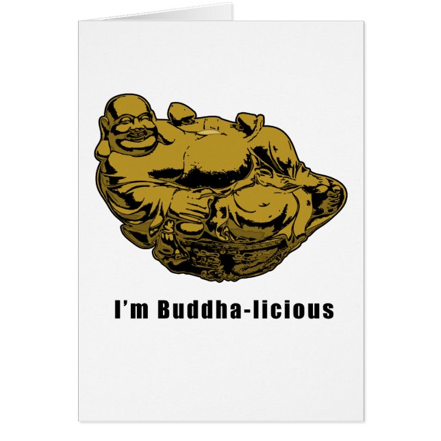 I'm Buddha-licious (Front)
