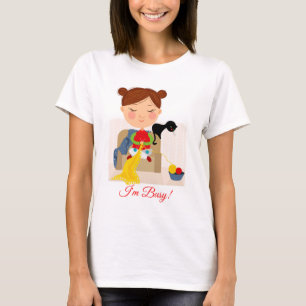 I'm Busy Women's Basic T-Shirt