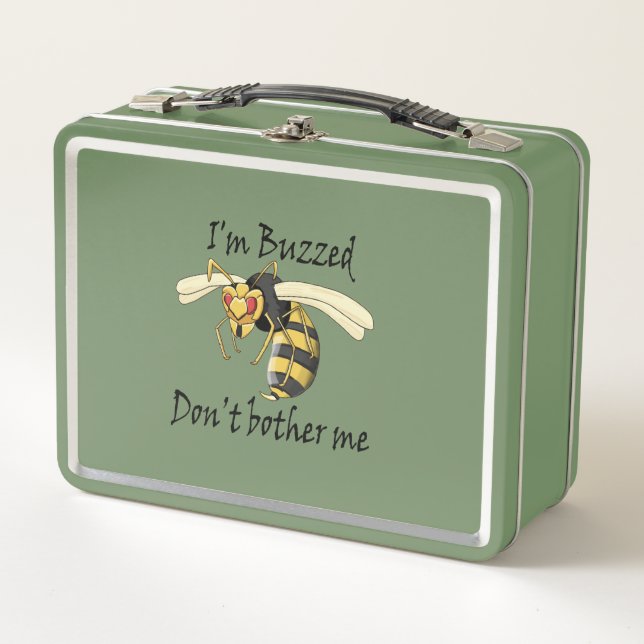 I'm buzzed don't bother me metal lunch box (Front)