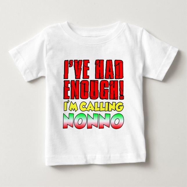 I'm Calling Nonno Baby T-Shirt (Front)
