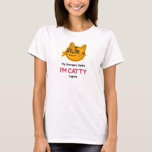 'I'm Catty' t-shirt! T-Shirt