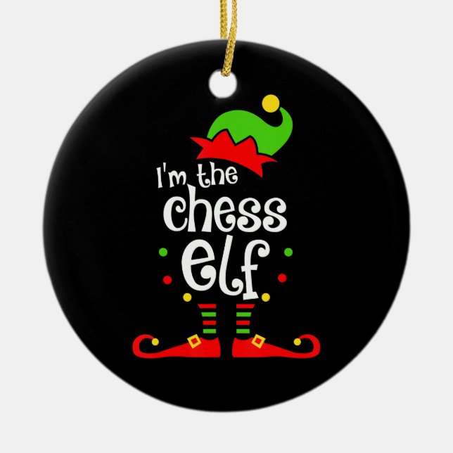 im  chess elf xmas family friend christmas gift ceramic ornament (Front)
