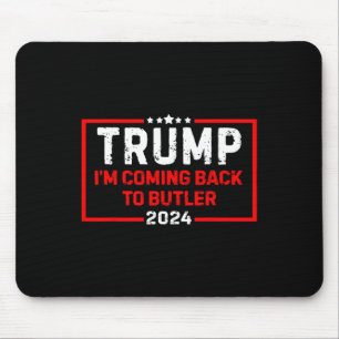 I'm Coming Ck To Butler Trump Fight Us Flag Vintag Mouse Pad
