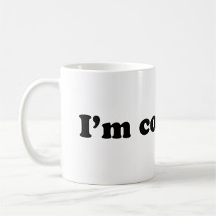 I'm Confused Coffee Mug