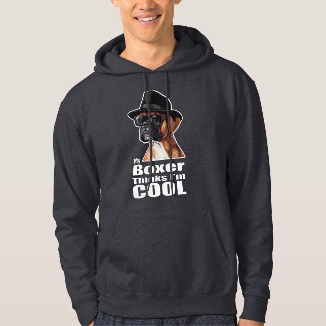 I'm Cool Boxer Dog Hoodie (Front)