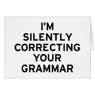 I'm Correcting Grammar