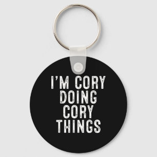 I'm Cory Doing Cory Things Funny Birthday Christma Key Ring
