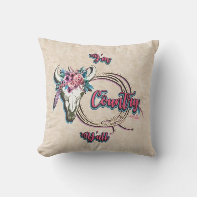 I'm Country Y'all! Throw Pillow (Front)