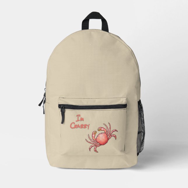 I'm Crabby Crustacean Printed Backpack (Front)